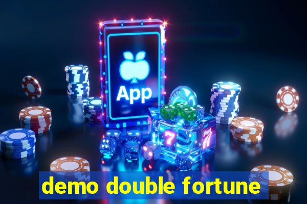 demo double fortune